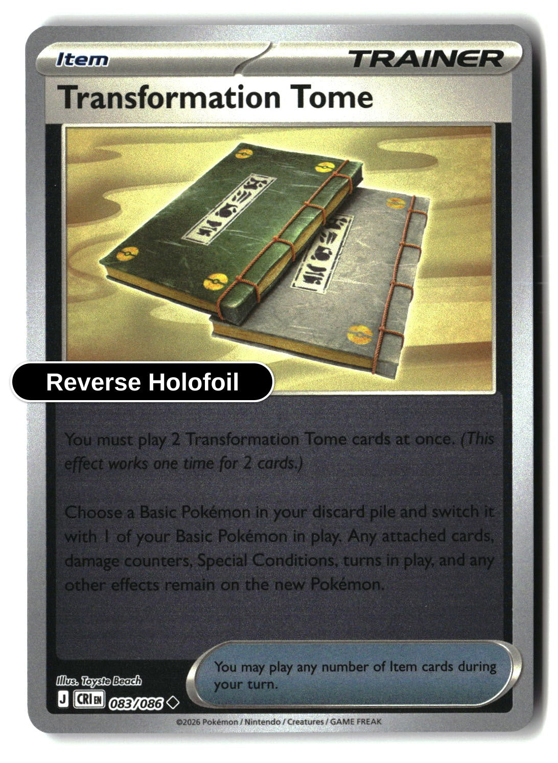Transformation Tome - 083/086 - [CRI - ME04: Chaos Rising] - Reverse Holofoil