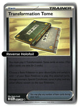 Transformation Tome - 083/086 - [CRI - ME04: Chaos Rising] - Reverse Holofoil