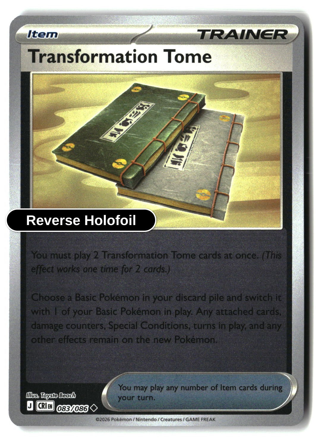 Transformation Tome - 083/086 - [CRI - ME04: Chaos Rising] - Reverse Holofoil