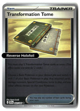 Transformation Tome - 083/086 - [CRI - ME04: Chaos Rising] - Reverse Holofoil