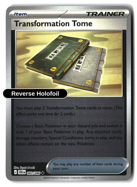 Transformation Tome - 083/086 - [CRI - ME04: Chaos Rising] - Reverse Holofoil