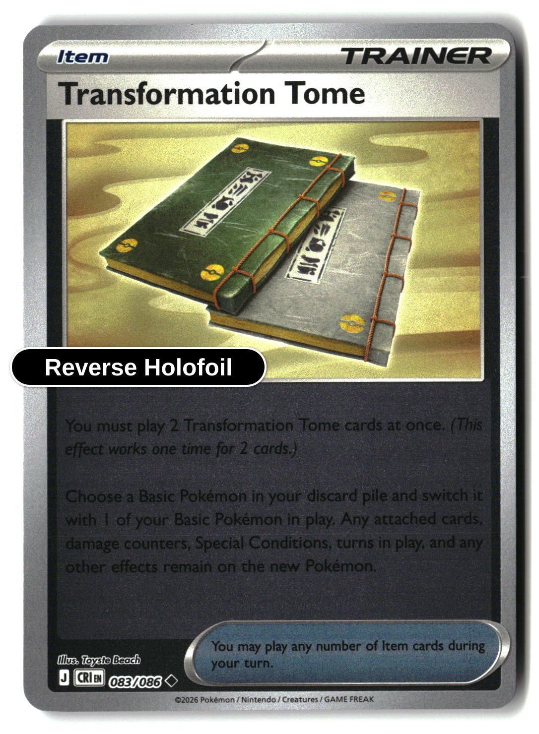 Transformation Tome - 083/086 - [CRI - ME04: Chaos Rising] - Reverse Holofoil