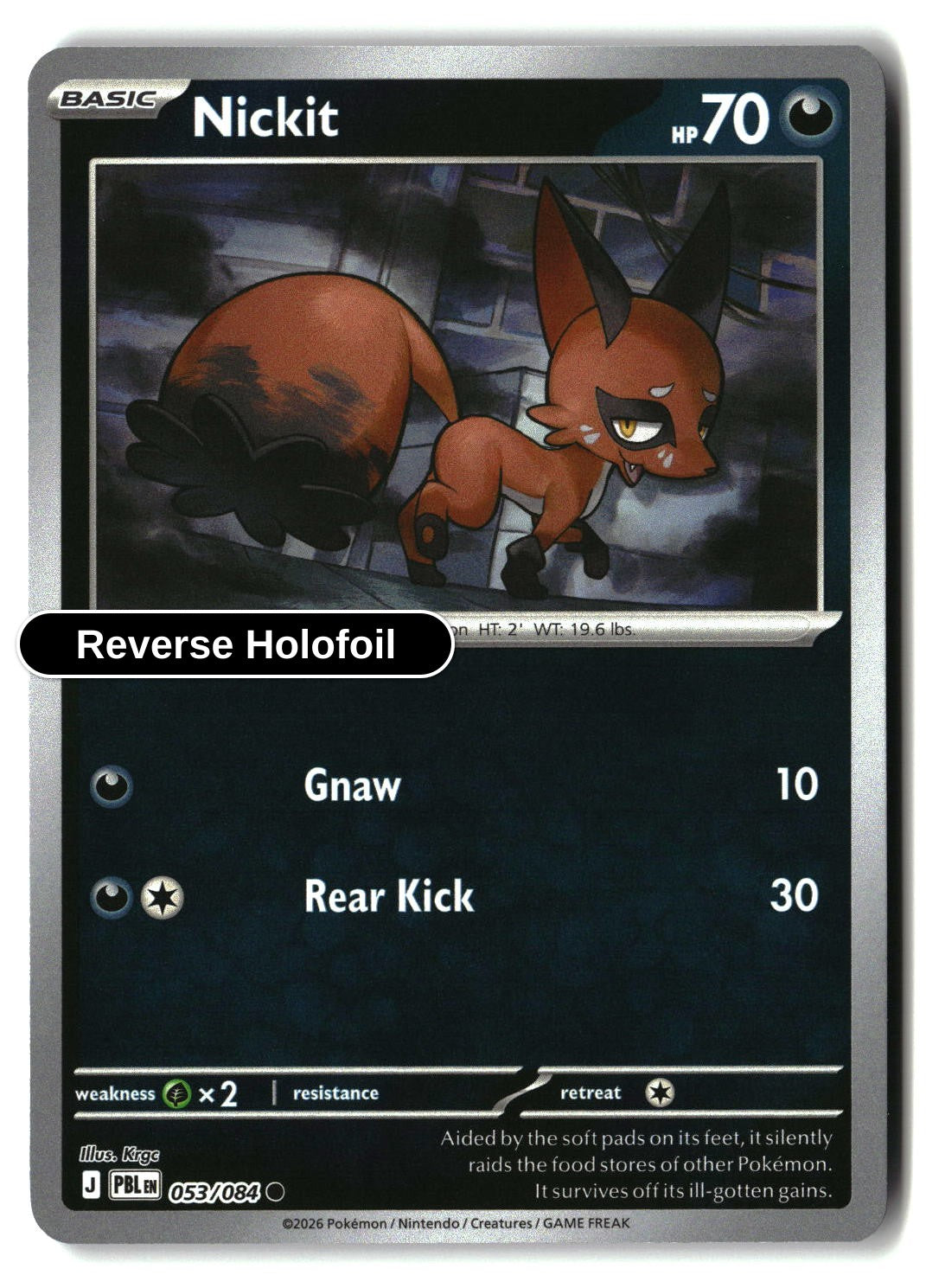 Nickit -Reverse Holofoil - 053/084 - [PBL - ME05: Pitch Black]