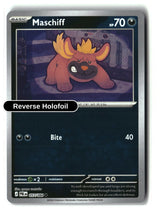 Maschiff - 057/084 - [PBL - ME05: Pitch Black] - Reverse Holofoil