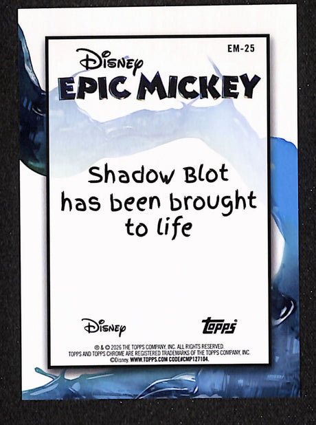 Shadow Blot 2026 Topps Disney Neon Epic Mickey #EM-25
