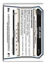Luis Arana 2026 Bowman Chrome Prospects #BCP-72