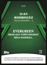 Ivan Rodriguez 2025 Topps Holiday Evergreen #E-13
