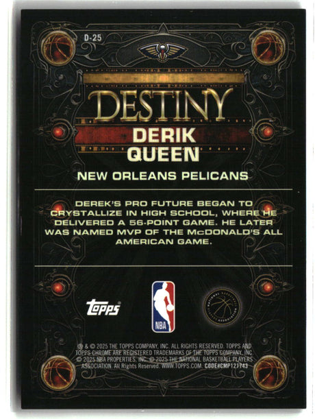 Derik Queen 2025-26 Topps Chrome Destiny Gold Refractor #D-25 #/50