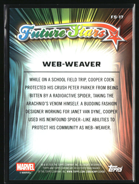 Web-Weaver 2026 Topps Chrome Marvel Comics Future Stars #FS-17