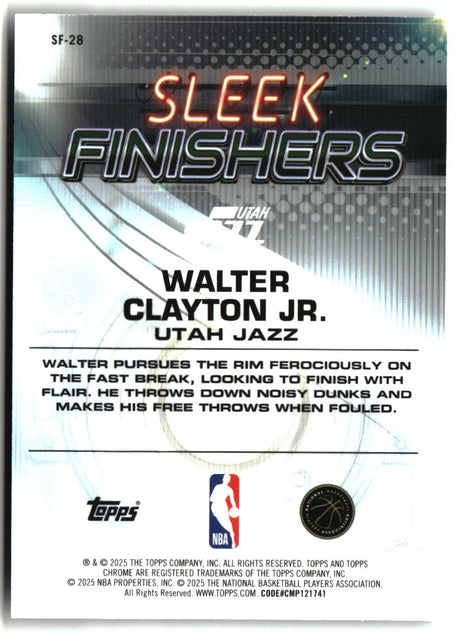 Walter Clayton Jr. 2025-26 Topps Chrome Sleek Finishers #SF-28
