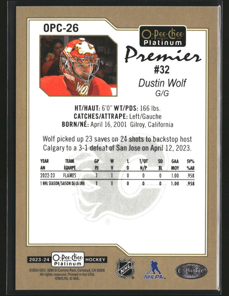 Dustin Wolf 2023-24 O-Pee-Chee Platinum O-Pee-Chee Premier #OPC-26
