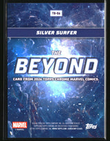 Silver Surfer 2026 Topps Chrome Marvel Comics The Beyond #TB-06