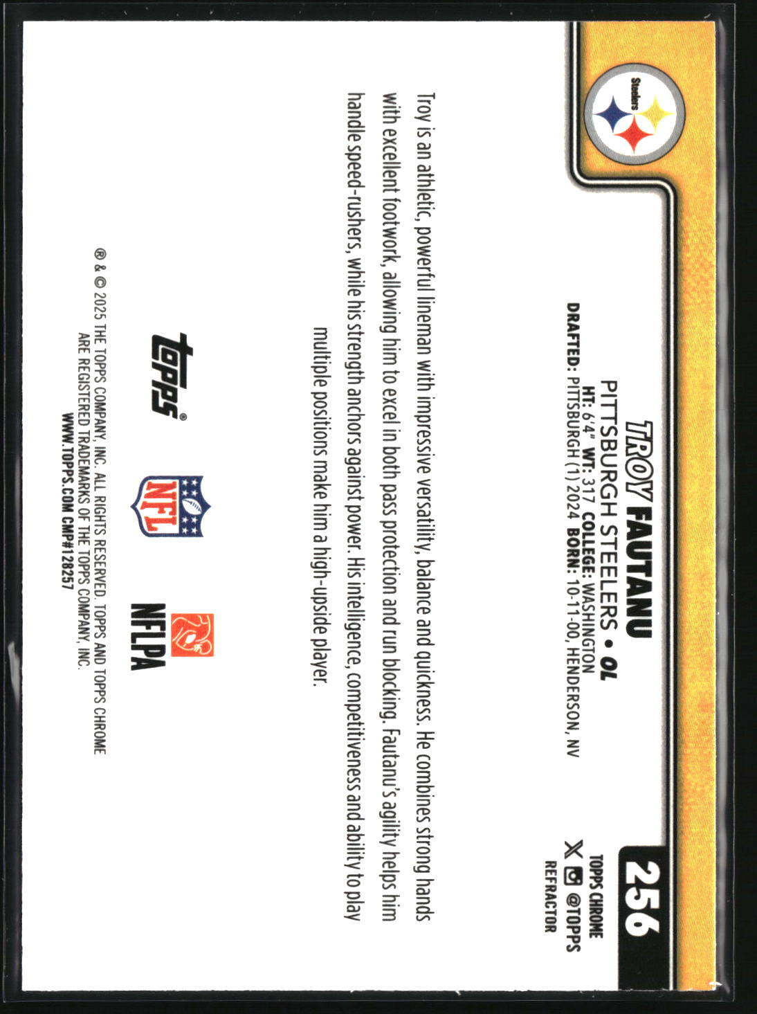 Troy Fautanu 2025 Topps Chrome Topps Refractor #256