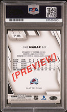 Load image into Gallery viewer, Cale Makar 2023 O-Pee-Chee Opc Platinum Previews &#39;23 PLT Matte Pink #PMA PSA 10
