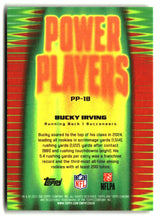 Bucky Irving 2025 Topps Chrome Power Players #PP-18