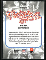 Bo Nix 2025 Topps Chrome Future Stars Refractor #FS-15