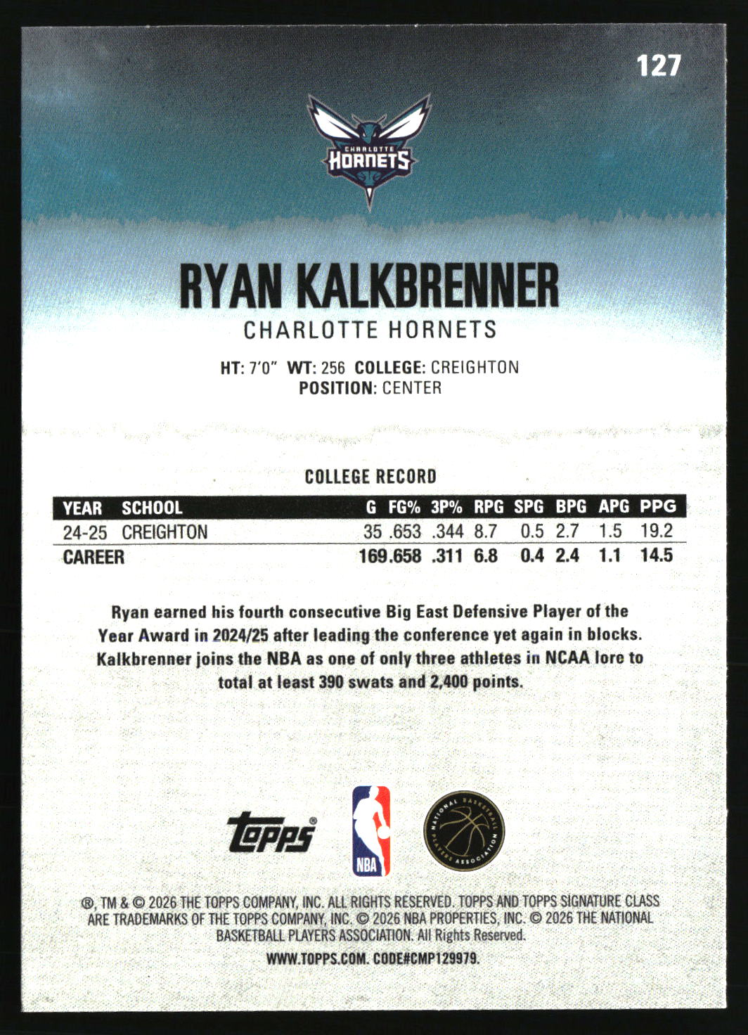 Ryan Kalkbrenner 2025-26 Topps Signature Class #127