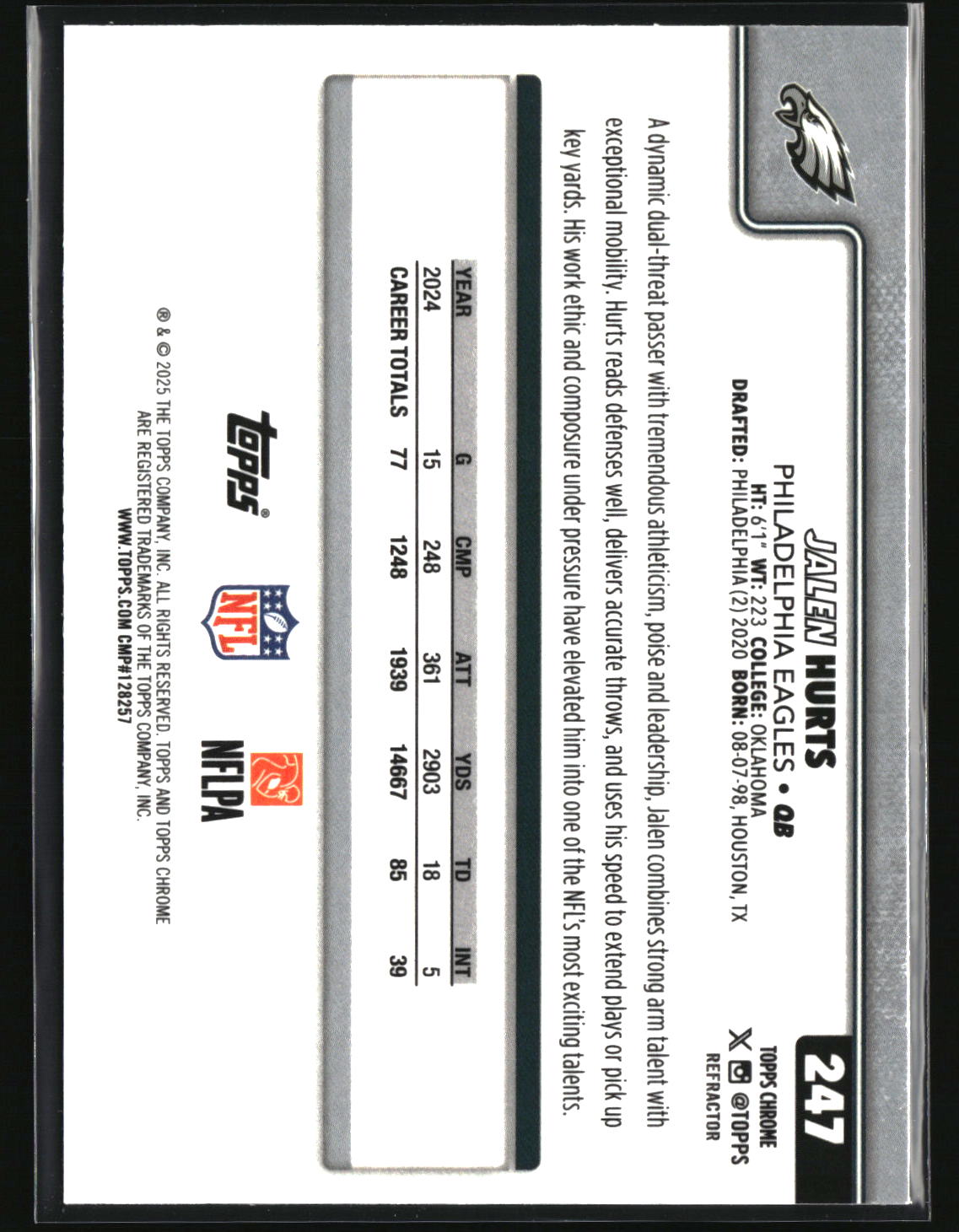 Jalen Hurts 2025 Topps Chrome - Topps Refractor #247