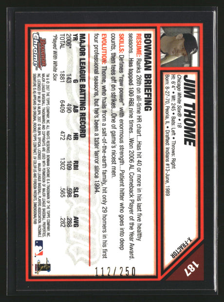 Jim Thome 2007 Bowman Chrome X-Fractors #187 #/250