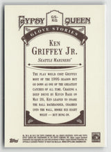 Ken Griffey Jr. 2012 Topps Gypsy Queen Glove Stories #GS-KG