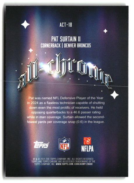 Patrick Surtain II 2025 Topps Chrome All Chrome Team #ACT-18