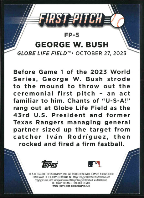 George W. Bush 2024 Topps First Pitch #FP-5