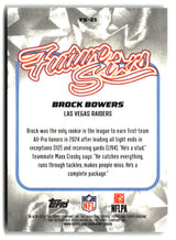 Brock Bowers 2025 Topps Chrome Future Stars #FS-21