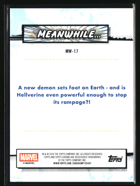 Hell Hulk's 1st Appearance 2026 Topps Chrome Marvel Comics Meanwhile... #MW-17