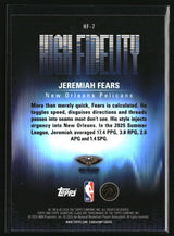 Jeremiah Fears 2025-26 Topps Signature Class High Fidelity #HF-7