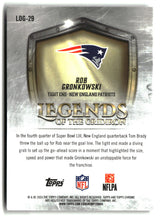 Rob Gronkowski 2025 Topps Chrome Legends of the Gridiron #LOG-29