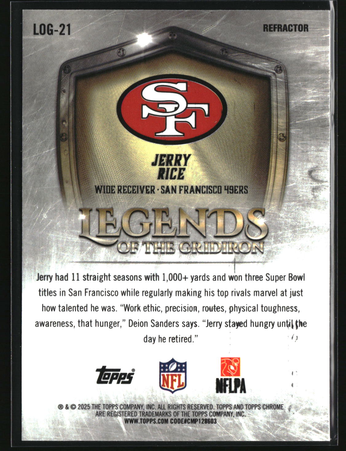 Jerry Rice 2025 Topps Chrome Legends of the Gridiron Refractor #LOG-21