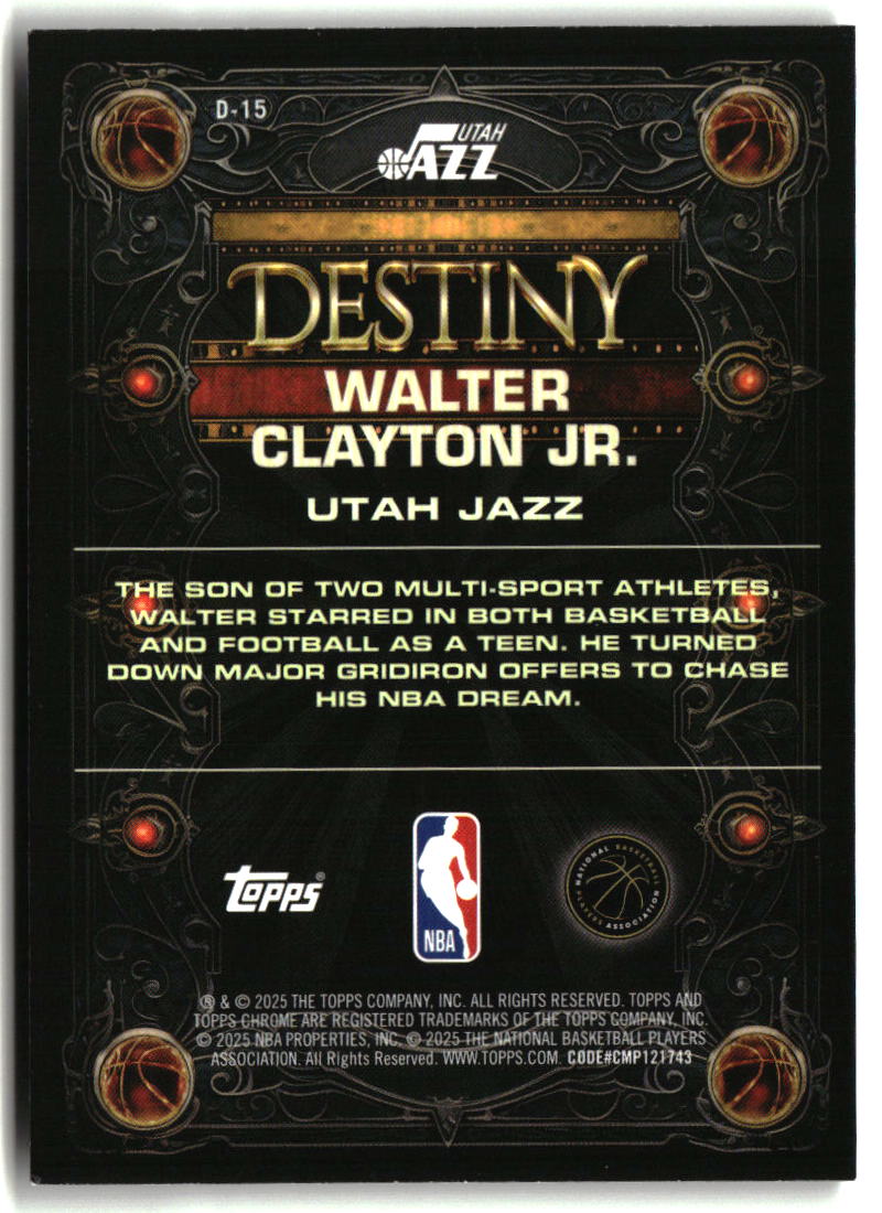 Walter Clayton Jr. 2025-26 Topps Chrome Destiny #D-15