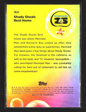 Load image into Gallery viewer, Shady Shoals Rest Home 2025 Topps Chrome SpongeBob #164
