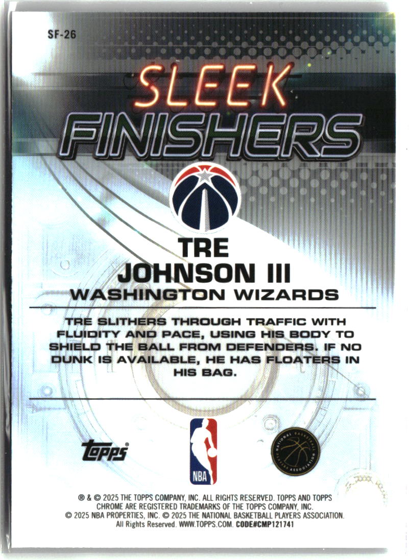 Tre Johnson III 2025-26 Topps Chrome Sleek Finishers #SF-26