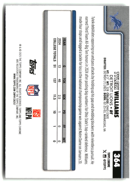 Tyleik Williams 2025 Topps Chrome #364