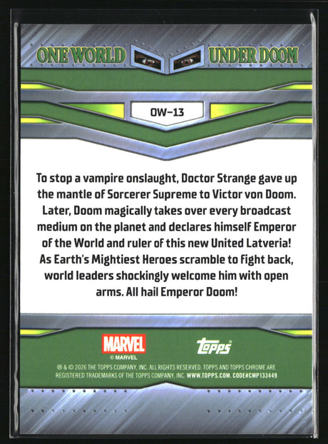 2026 Topps Chrome Marvel Comics One World Under Doom #OW-13