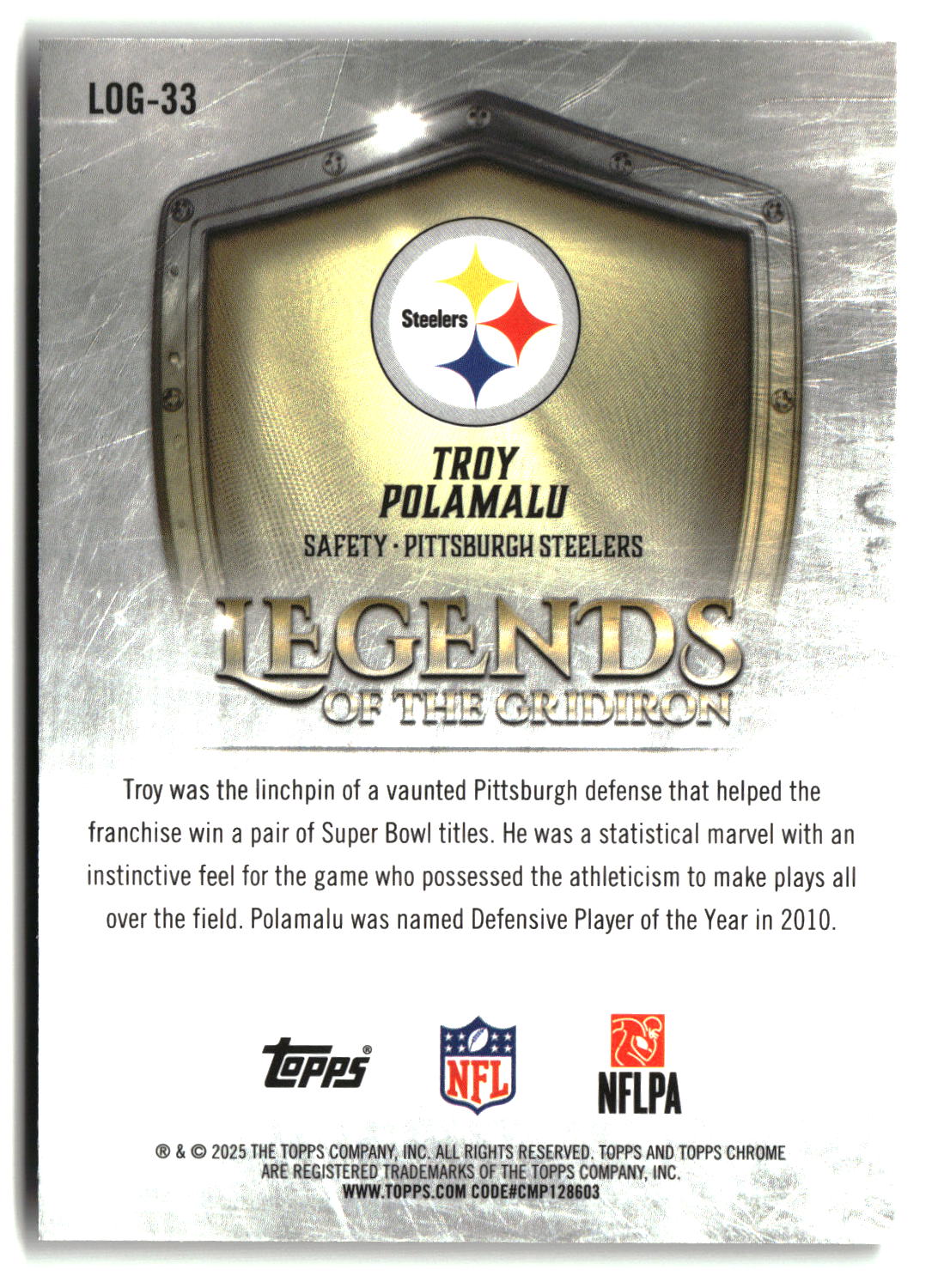 Troy Polamalu 2025 Topps Chrome Legends of the Gridiron #LOG-33