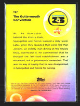 Load image into Gallery viewer, The Guttermouth Convention 2025 Topps Chrome SpongeBob #197
