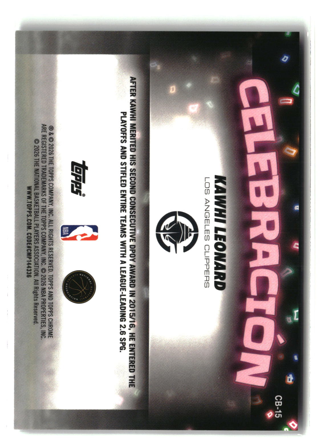 Kawhi Leonard 2025-26 Topps Chrome Update Celebracion #CB-15