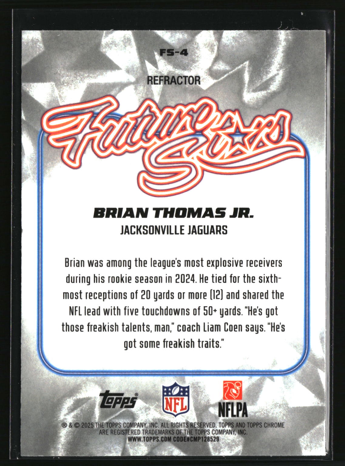 Brian Thomas Jr. 2025 Topps Chrome Future Stars Refractor #FS-4