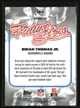 Brian Thomas Jr. 2025 Topps Chrome Future Stars Refractor #FS-4