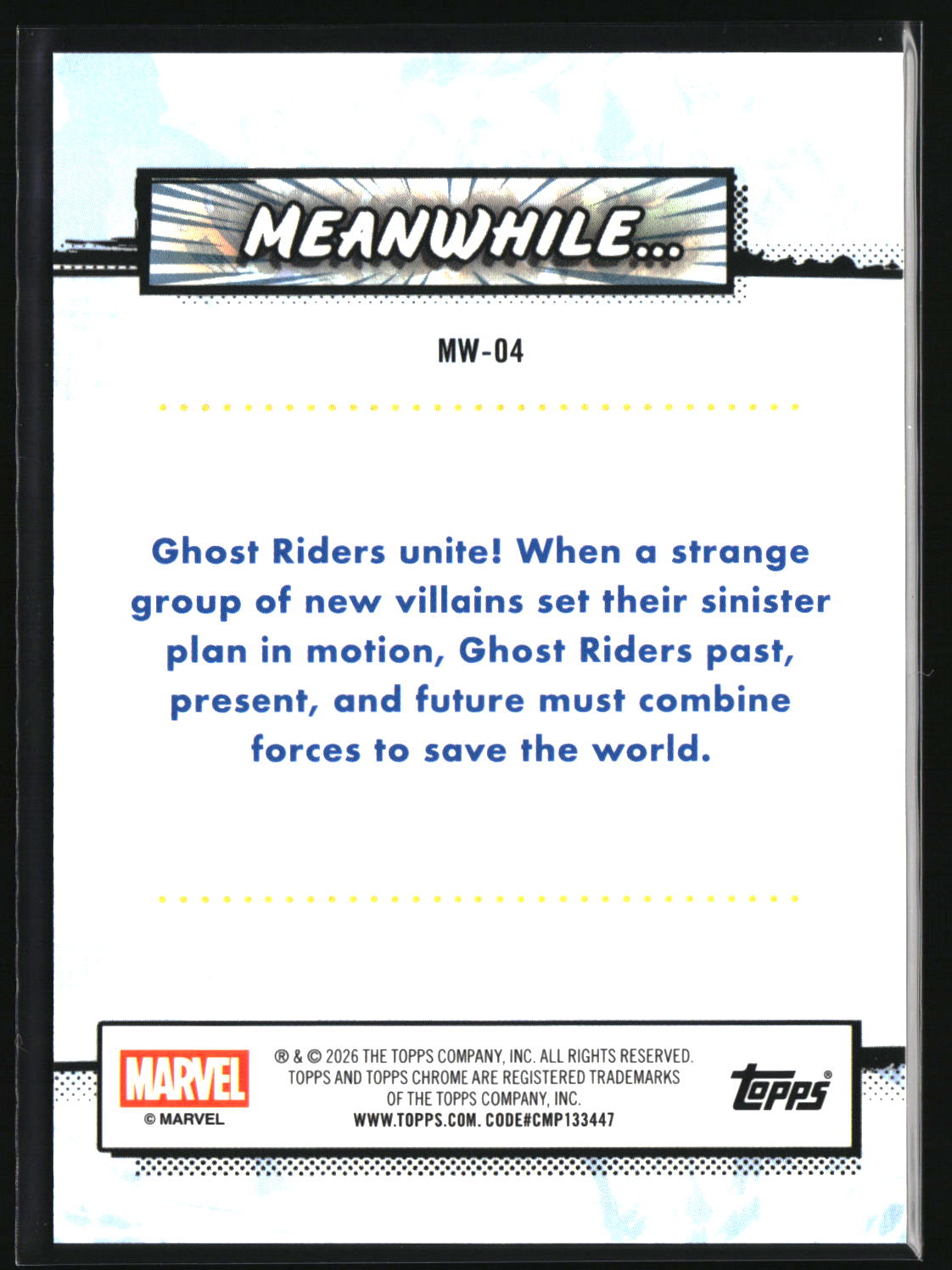 Ghost Riders Unite 2026 Topps Chrome Marvel Comics Meanwhile... #MW-04