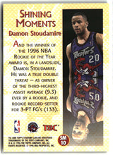Damon Stoudamire 1996-97 Stadium Club Shining Moments #SM10