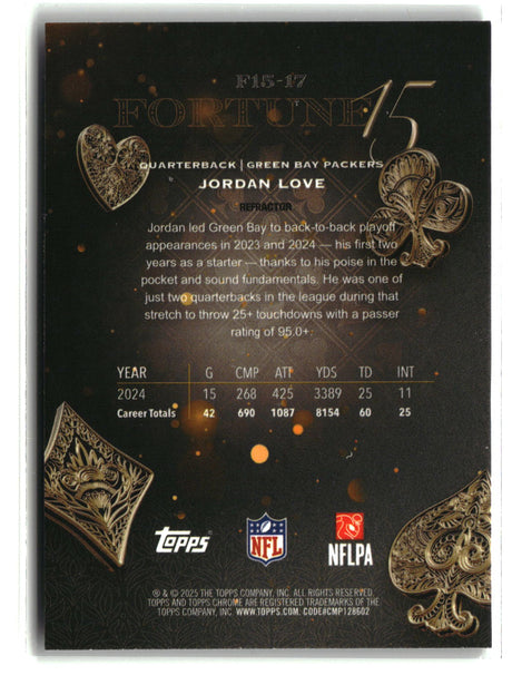 Jordan Love 2025 Topps Chrome Fortune 15 Refractor #F15-17