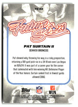Patrick Surtain II 2025 Topps Chrome Future Stars #FS-22