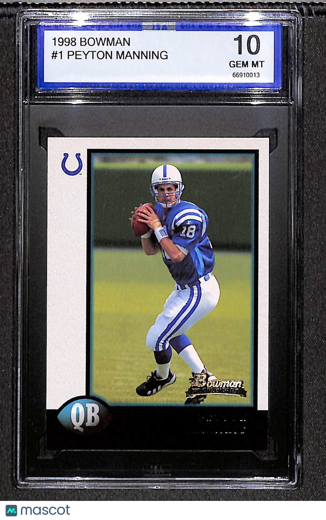 Peyton Manning 1998 Bowman #1 ISA 10