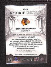 Load image into Gallery viewer, Connor Bedard 2023 Black Diamond Rookie Gems Auto /25 #RG-CB
