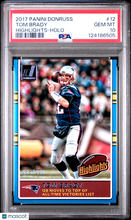Load image into Gallery viewer, Tom Brady 2017 Panini Donruss Highlights Holo #12 035/100 PSA 10
