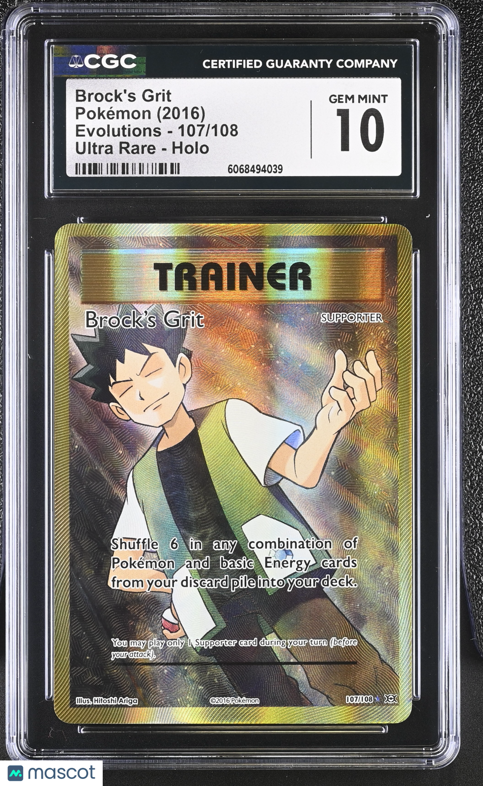 Brock's Grit Evolutions #107/108 Holo CGC 10