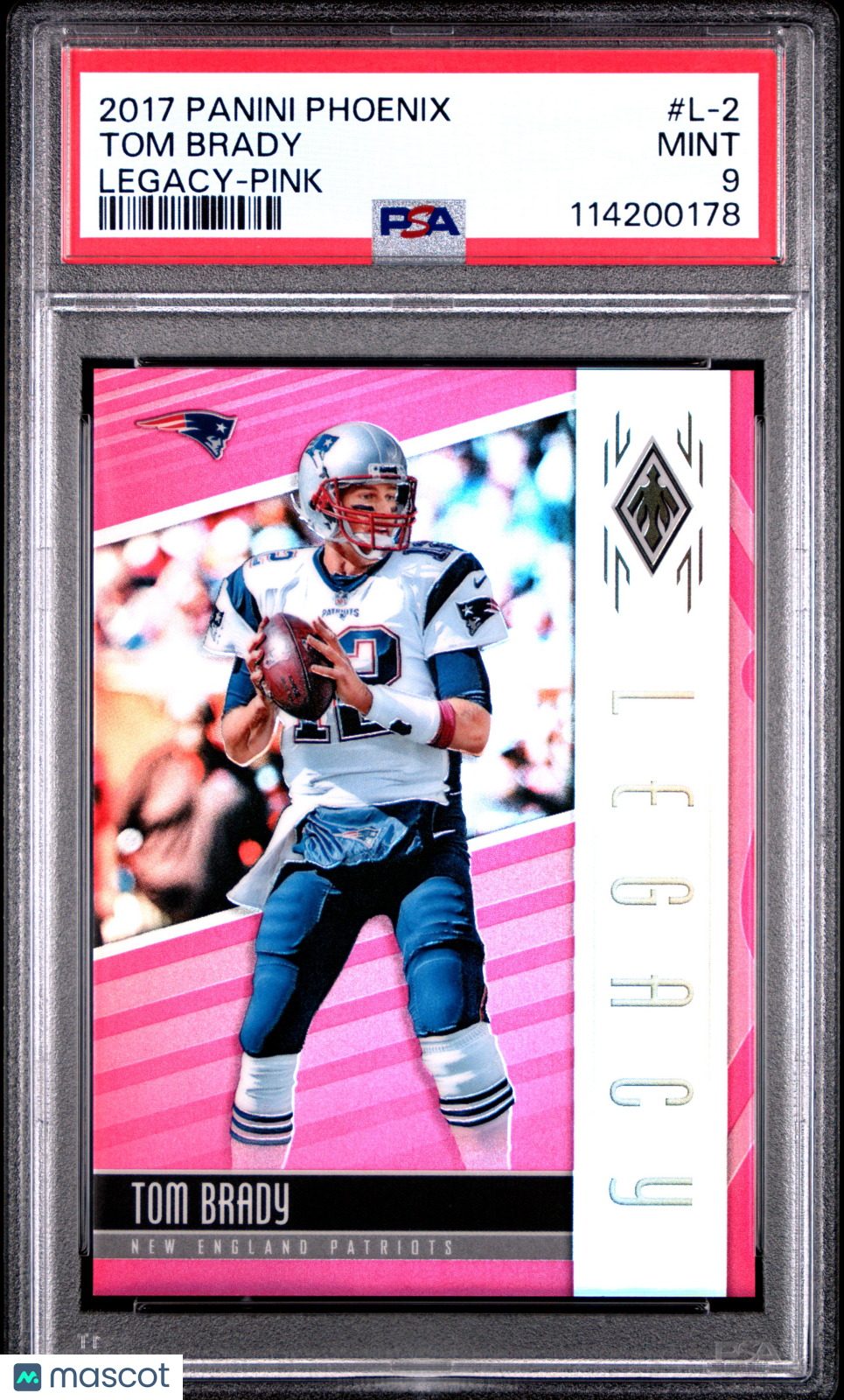 Tom Brady 2017 Panini Phoenix Legacy Pink #L-2 146/199 PSA 9
